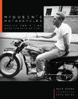 Matt Stone - McQueen´s Motorcycles: Racing and Riding with the King of Cool - 9780760351758 - V9780760351758