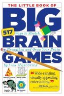 Ivan Moscovich - The Little Book of Big Brain Games - 9780761161738 - V9780761161738
