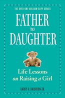 Workman Publishing - Father to Daughter - 9780761174899 - V9780761174899