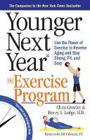 Christopher Crowley - The Younger Next Year Exercise Program - 9780761186120 - V9780761186120