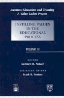 Unknown - Business Education and Training Volume 3: Instilling Values - 9780761805731 - V9780761805731
