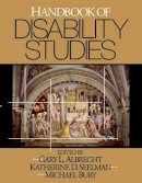 . Ed(S): Albrecht, Gary L.; Seelman, Katherine Delores; Bury, Michael - Handbook of Disability Studies - 9780761928744 - V9780761928744