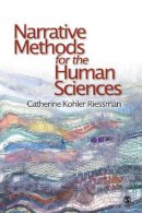 Catherine Kohler Riessman - Narrative Methods for the Human Sciences - 9780761929987 - V9780761929987