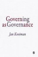 Jan Kooiman - Governing as Governance - 9780761940364 - V9780761940364