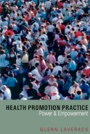 Glenn Laverack - Health Promotion Practice - 9780761941804 - V9780761941804