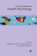 Stephen Sutton - The SAGE Handbook of Health Psychology - 9780761968498 - V9780761968498