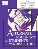 Sandra J. Thompson - Alternate Assessments for Students with Disabilities - 9780761977742 - V9780761977742