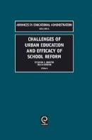 Hunter - Challenges of Urban Education and Efficacy of School Reform - 9780762304264 - V9780762304264