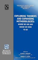 Sharon N. Barnartt (Ed.) - Exploring Theories and Expanding Methodologies: Where We Are and Where We Need to Go - 9780762307739 - V9780762307739