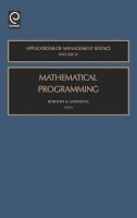 Kenneth D. . Ed(S): Lawrence - Mathematical Programming - 9780762310951 - V9780762310951