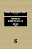 Dean Jerome A. Katz - Corporate Entrepreneurship - 9780762311040 - V9780762311040