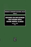 William Fisher - Research on Employment for Persons with Severe Mental Illness - 9780762311293 - V9780762311293