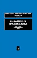 David P Baker - Global Trends in Educational Policy - 9780762311750 - V9780762311750