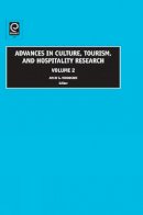 Arch G. Woodside (Ed.) - Advances in Culture, Tourism and Hospitality Research - 9780762314515 - V9780762314515