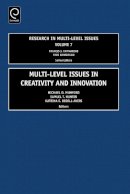 Michael D. Mumford (Ed.) - Multi Level Issues in Creativity and Innovation - 9780762314768 - V9780762314768