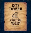 Walter Staib - The City Tavern Cookbook: Recipes from the Birthplace of American Cuisine - 9780762434176 - V9780762434176