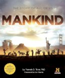 Pamela Toler - Mankind: The Story of All Of Us - 9780762447039 - V9780762447039