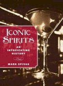 Mark Spivak - Iconic Spirits - 9780762779260 - V9780762779260