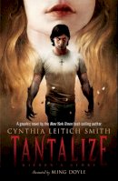 Cynthia Leitich Smith - Tantalize: Kieren's Story - 9780763641146 - V9780763641146