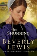 Beverly Lewis - The Shunning - 9780764204630 - V9780764204630