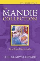 Lois Gladys Leppard - The Mandie Collection - 9780764206894 - V9780764206894