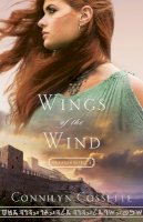 Connilyn Cossette - Wings of the Wind - 9780764218224 - V9780764218224