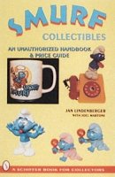 Jan Lindenberger - Smurf® Collectibles: A Handbook & Price Guide - 9780764300318 - V9780764300318