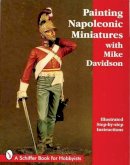 Mike Davidson - Painting Napoleonic Miniatures - 9780764301292 - V9780764301292