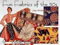 Joy Shih - Fun Fabrics of the Fifties - 9780764301735 - V9780764301735