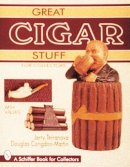 Jerry Terranova - Great Cigar Stuff for Collectors - 9780764303685 - V9780764303685