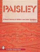 Tina Skinner - Paisley: A Visual Survey of Pattern and Color Variations - 9780764305467 - V9780764305467