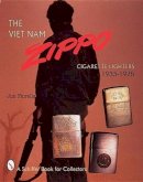Fiorella, Jim - The Viet Nam Zippo Cigarette Lighters 1933-1975 - 9780764305948 - V9780764305948