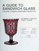 Joan E. Kaiser - Guide to Sandwich Glass - 9780764307089 - V9780764307089