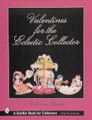 Katherine Kreider - Valentines for the Eclectic Collector - 9780764309175 - V9780764309175