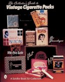 Joe Giesenhagen - The Collector´s Guide to Vintage Cigarette Packs - 9780764309304 - V9780764309304