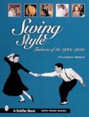 Maureen Reilly - Swing Style: Fashions of the 1930s-1950s - 9780764310096 - V9780764310096