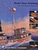 Steve Rogers - Model Boat Building: The Menhaden Steamer - 9780764310706 - V9780764310706