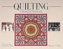 Trish Herr - Quilting Traditions: Pieces from the Past - 9780764311215 - V9780764311215