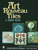Sandie Fowler - Art Nouveau Tiles, c. 1890-1914 - 9780764314414 - V9780764314414