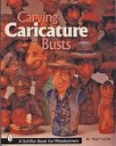 Pete Leclair - Carving Caricature Busts - 9780764314971 - V9780764314971