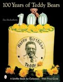Dee Hockenberry - 100 Years of Teddy Bears - 9780764315138 - V9780764315138