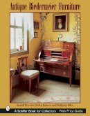 Rudolf Pressler - Antique Biedermeier Furniture - 9780764316487 - V9780764316487
