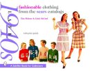 Tina Skinner - Fashionable Clothing from the Sears Catalogs Late 1940s - 9780764319556 - V9780764319556