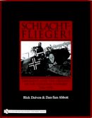 Rick Duiven - Schlachtflieger!: Germany and the Origins of Air/Ground Support, 1916-1918 - 9780764324413 - V9780764324413