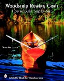 Susan Van Leuven - Woodstrip Rowing Craft - 9780764325533 - V9780764325533
