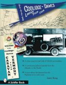 Larry Krug - The 1924 Coolidge-Dawes Lincoln Tour - 9780764327636 - V9780764327636