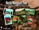 Suzanne Silverthorn - Rocky Mountain Tour: Estes Park, Rocky Mountain National Park, and Grand Lake, Colorado - 9780764328480 - V9780764328480