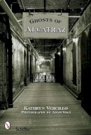 Kathryn Vercillo - Ghosts of Alcatraz - 9780764328848 - V9780764328848