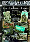 Mike Oldham - More Hollywood Homes - 9780764329029 - V9780764329029