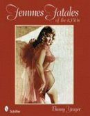 Bunny - Femmes Fatales of the 1950s - 9780764330308 - V9780764330308